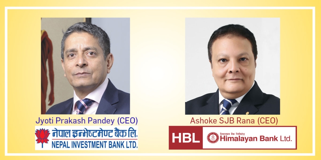 हिमालयन र नेपाल इन्भेष्टमेण्ट बैंकको बिग मर्जरले हावा खादैः सीइओद्वय पाण्डे र राणाका पछिल्ला अभिव्यक्तिले कर्मचारी आतंकित ?