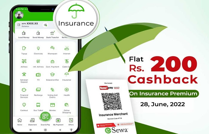 इसेवाबाट बीमाशुल्क भुक्तानी गर्दा दुई सय रूपैयाँ क्यासब्याक पाइने