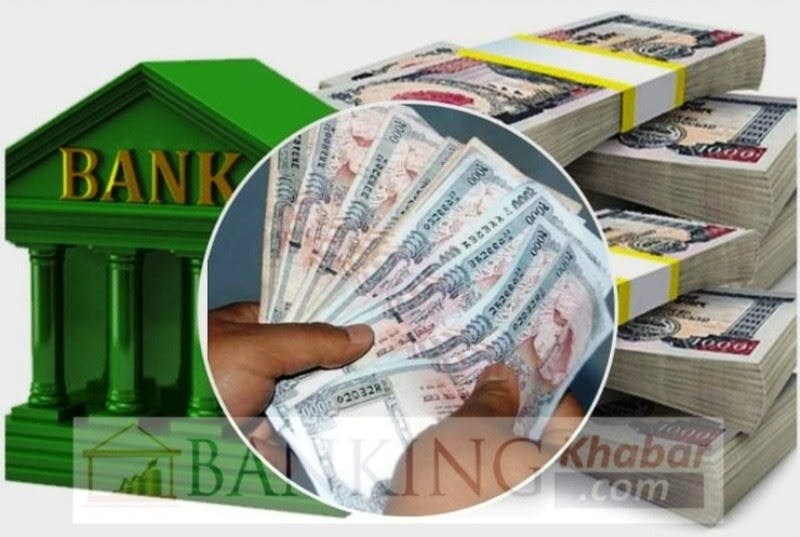 बैंकिङ प्रणालीमा थपियो रु. ४३ अर्ब निक्षेप