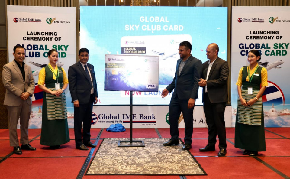 ग्लोबल आइएमई बैंकद्वारा ‘ग्लोबल स्काई क्लब कार्ड’ सार्वजनिक, यती एअरलाइन्सको पहिलो टिकट किन्दा शतप्रतिशत क्यासव्याक
