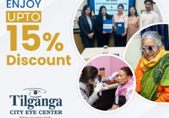 ज्योति विकास बैंकका ग्राहकलाई तिलगंगा सिटी आँखा केन्द्रमा विशेष छुट