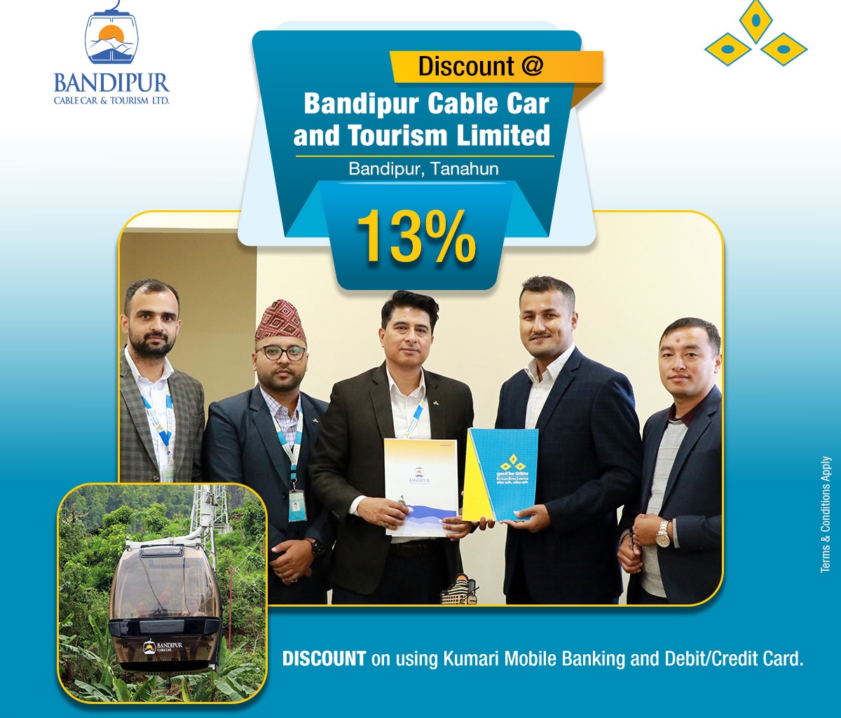 कुमारी बैंक र बन्दिपुर केबल कार बिच सम्झौता, सेवाहरुमा विशेष छुट