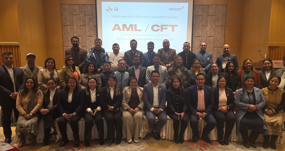 आईएमई लाइफद्वारा एजेन्सी लिडरलाई सम्पत्ति शुद्धीकरण निवारणसम्बन्धी तालिम