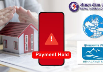 रिइन्स्योरेन्सले भुक्तानी नदिंदा संकटमा बीमा क्षेत्र