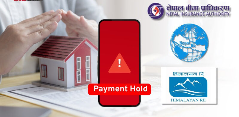 रिइन्स्योरेन्सले भुक्तानी नदिंदा संकटमा बीमा क्षेत्र