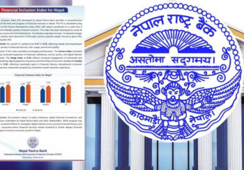 वित्तीय समावेशीकरण सूचकाङ्कमा प्रगति : नेपाल राष्ट्र बैंक