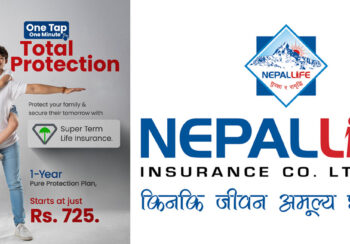 नेपाल लाइफको ‘सुपर टर्म लाइफ’ पोलिसीः वार्षिक ७२५ रुपैयाँ प्रिमियम, २० लाखसम्मको बीमा