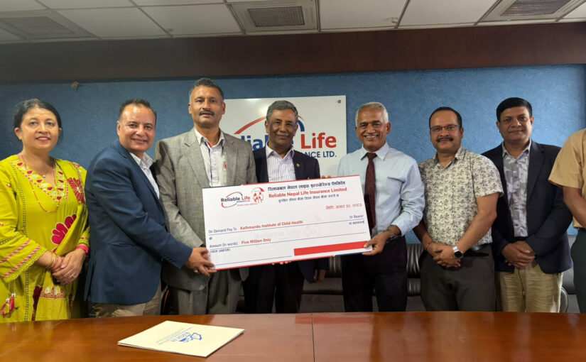 रिलायबल नेपाल लाइफद्वारा काठमाडौं इन्स्टिच्युट अफ चाइल्ड हेल्थलाई ५० लाख सहयोग